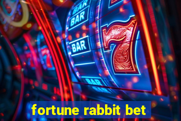 fortune rabbit bet